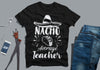 Nacho Average Teacher Shirt, Nacho Your Average Teacher T-Shirt, Teacher Gift TShirt, Teachers Appreciation Shirt, Teacher Shirt,Teacher Tee