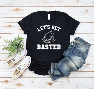 Let's Get Basted T-Shirt, Thanksgiving T-Shirt, Thanksgiving Family Shirts, Thanksgiving Outfit, Fall Funny Shirts, Thankful Family Shirts