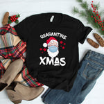 Quarantine X-mas T-Shirt, Ugly Christmas Shirt, Funny Santa Shirt, Funny Christmas Gift, Naughty Santa Shirt, Cute Christmas Pajamas