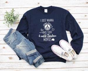 I Just Want To Drink Hot Cocoa Bake Stuff and Watch Christmas Movies Sweater, Christmas Sweater for Mom, Funny Family Christmas Sweater