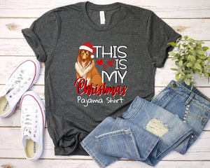 This is My Christmas Pajamas Dog Shirt, Funny Dog Lover Shirt, Dog Mom shirt, Funny Santa Shirt, Funny Christmas Gift, Quarantine 2020 Shirt