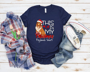 This is My Christmas Pajamas Dog Shirt, Funny Dog Lover Shirt, Dog Mom shirt, Funny Santa Shirt, Funny Christmas Gift, Quarantine 2020 Shirt