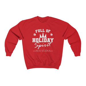 Full of Holiday Spirit Sweatshirt, Women's Christmas Sweater, Ugly Christmas Sweatshirt, Cute Christmas Vacation Sweater, Holiday Sweatshirt