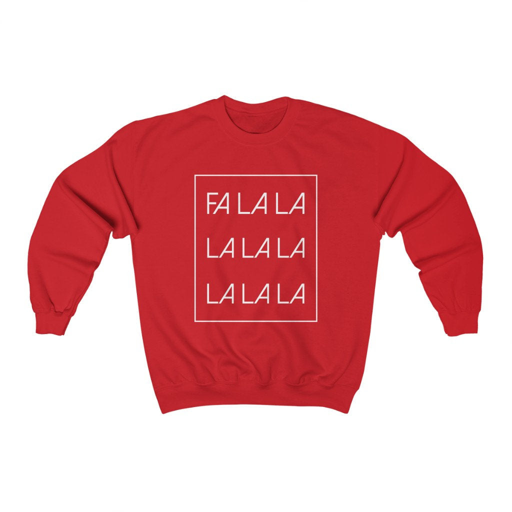 Fa La La La La Christmas Sweatshirt, Funny Holiday Sweatshirt, Fun Christmas Sweater, Women's Holiday Sweatshirt, Ugly Christmas Sweatshirt