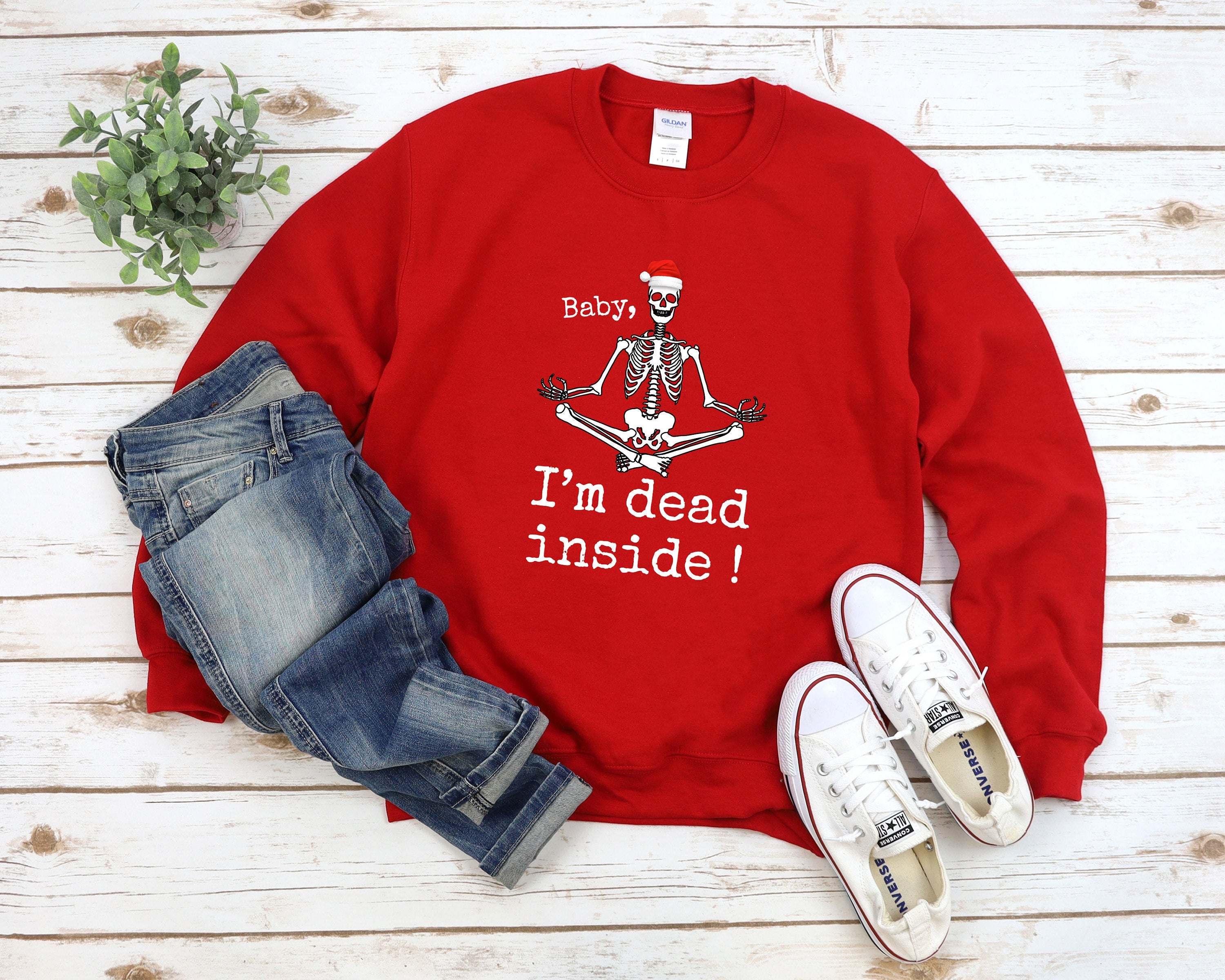 Baby Im Dead Inside Sweatshirt, Skeleton Drinking Coffee, Funny Christmas Sweatshirt, Ugly Christmas Sweater, Christmas Humor Sweatshirt