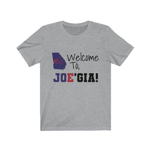 Welcome to JOE'GIA | JOEGIA Shirt| Joe Biden Tshirt, Biden | President Shirt  | Georgia Tshirt