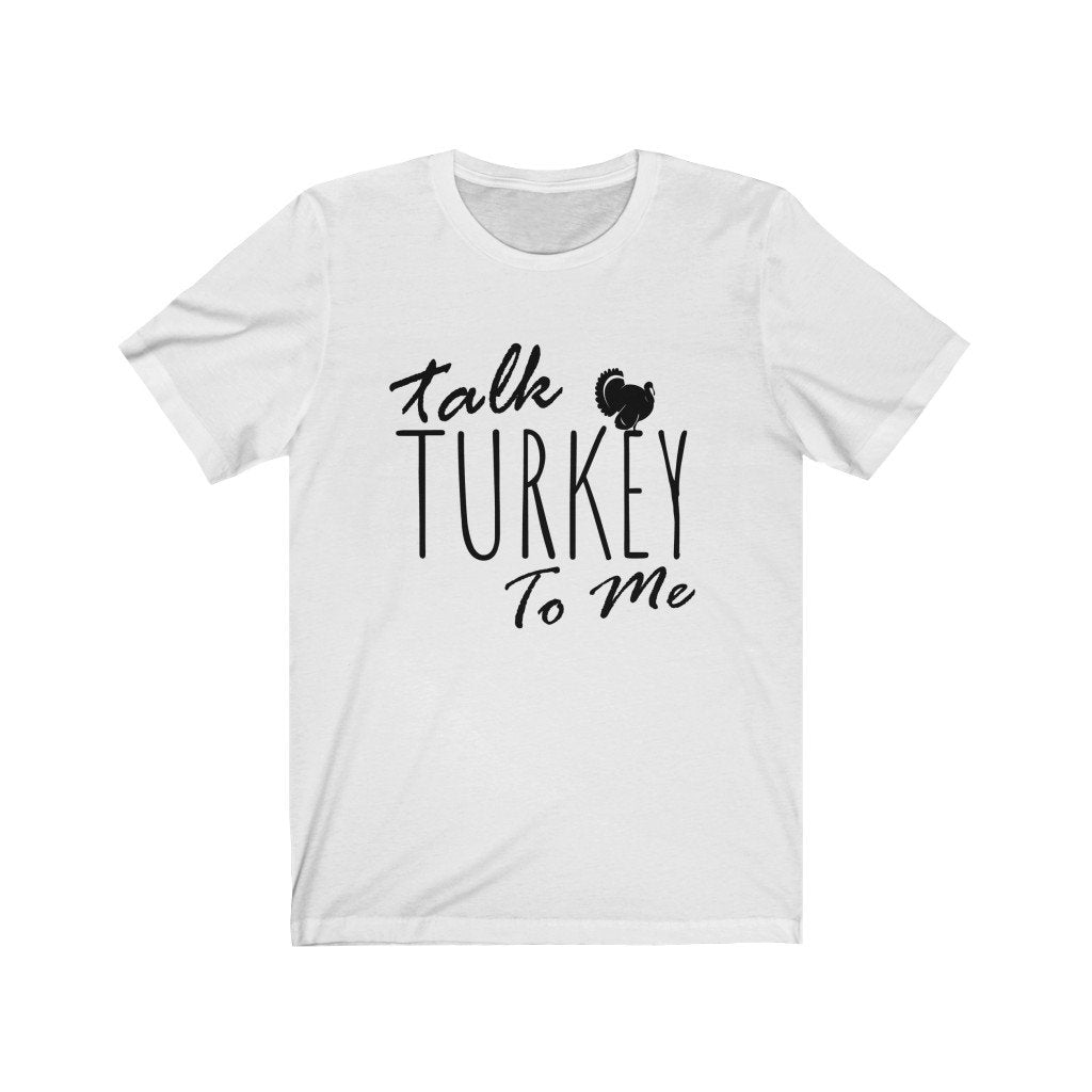 Talk Turkey To Me Shirt, Funny Thanksgiving, Thanksgiving Shirt, Funny Shirt, Thanksgiving Dinner Shirt, Gobble Me Swallow Me, Turkey Shirt