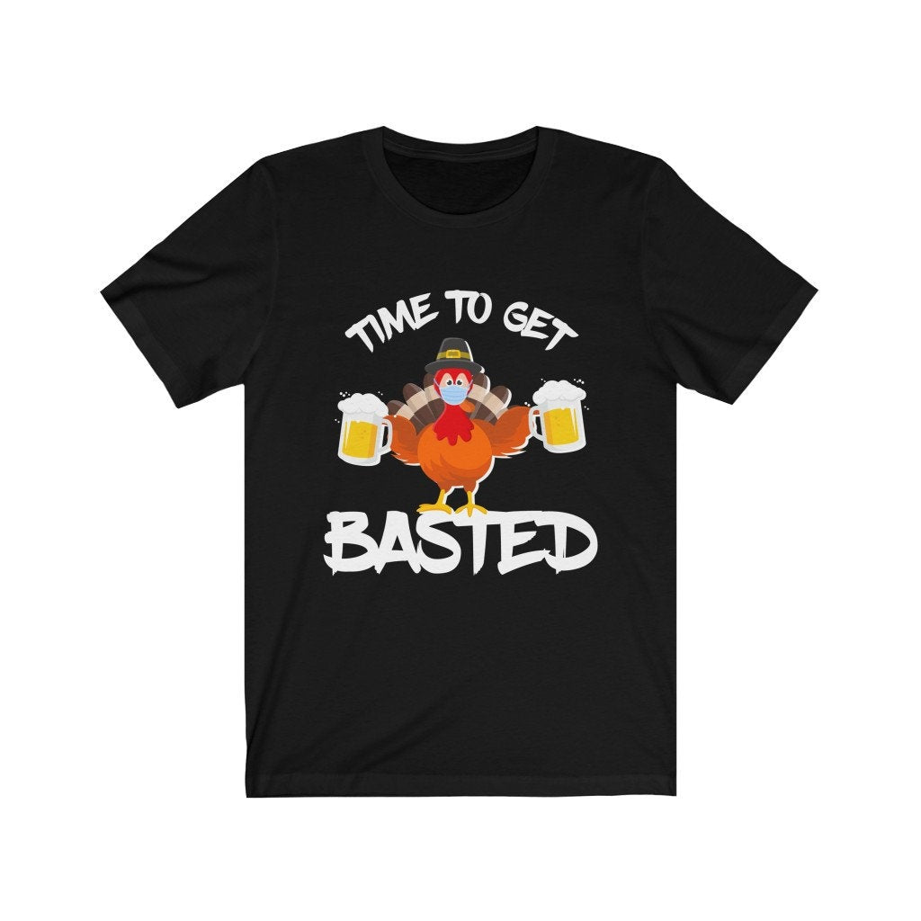 Time To Get Basted T-Shirt, Thanksgiving T-Shirt, Thanksgiving Family Shirts, Thanksgiving Outfit, Funny Shirts, Thankful Family Shirts