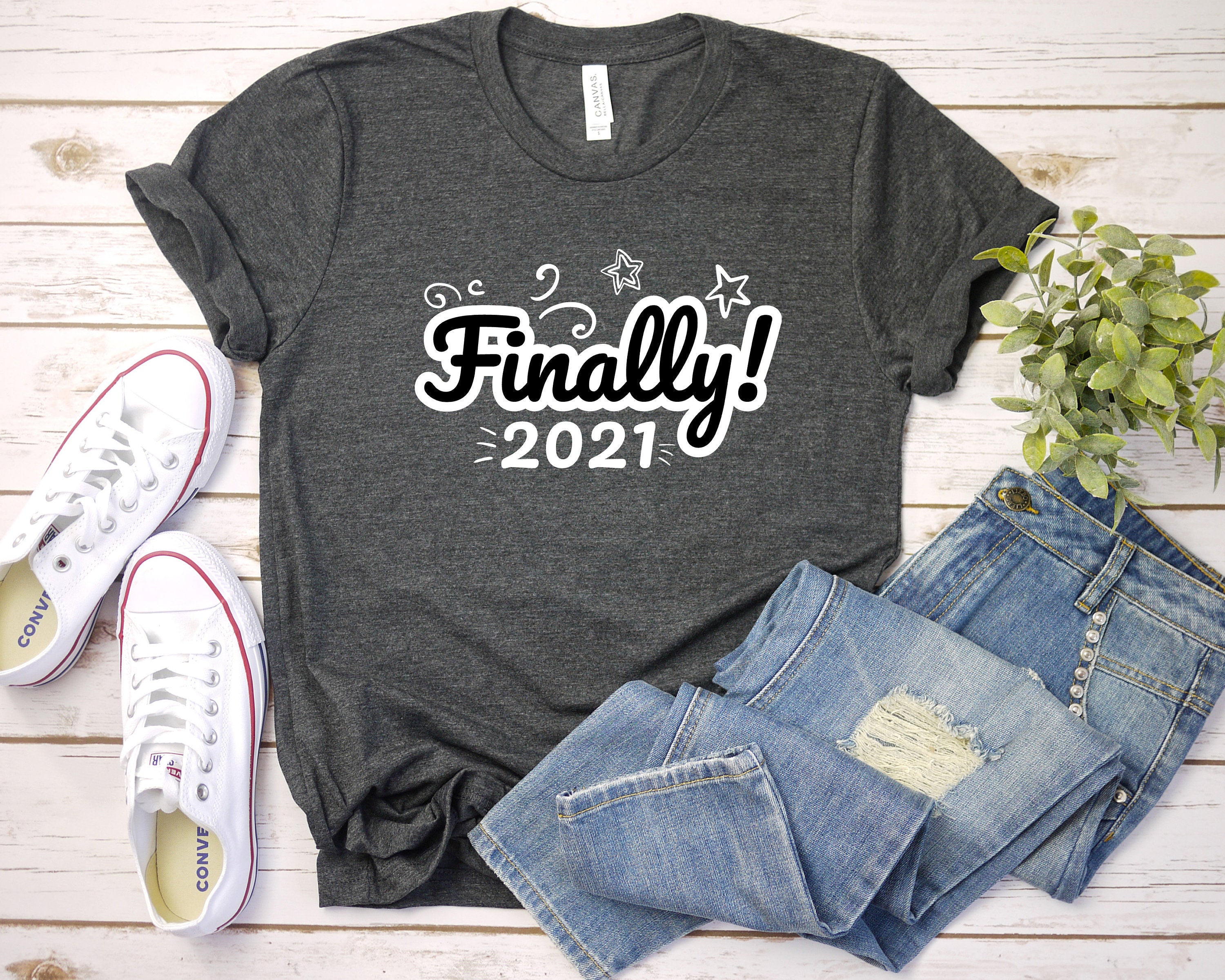 Finally 2021 New Year Shirt, Gift For New Year, New Year Crew Shirt, New Year Party Shirt, Funny New Year Tee, Funny Christmas Shirt