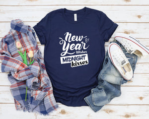 New Year Wishes Midnight Kisses Shirt, New Years Eve Shirts, Cute Holiday Shirts, Fun Gifts for Women, Fun Shirt Saying Shirt