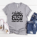 2021 Please Dont Suck Shirt, Funny New Years Eve Shirt, Happy New Year Shirt, Hello 2021 Shirt, Funny Holiday Shirt, Christmas Holiday Shirt