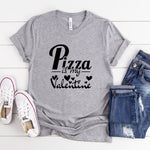 Pizza is My Valentine Shirt, Heart Shirt, Women Valentines Day Shirts, Teachers Valentines Day Shirt, Cute Heart Valentine Shirts