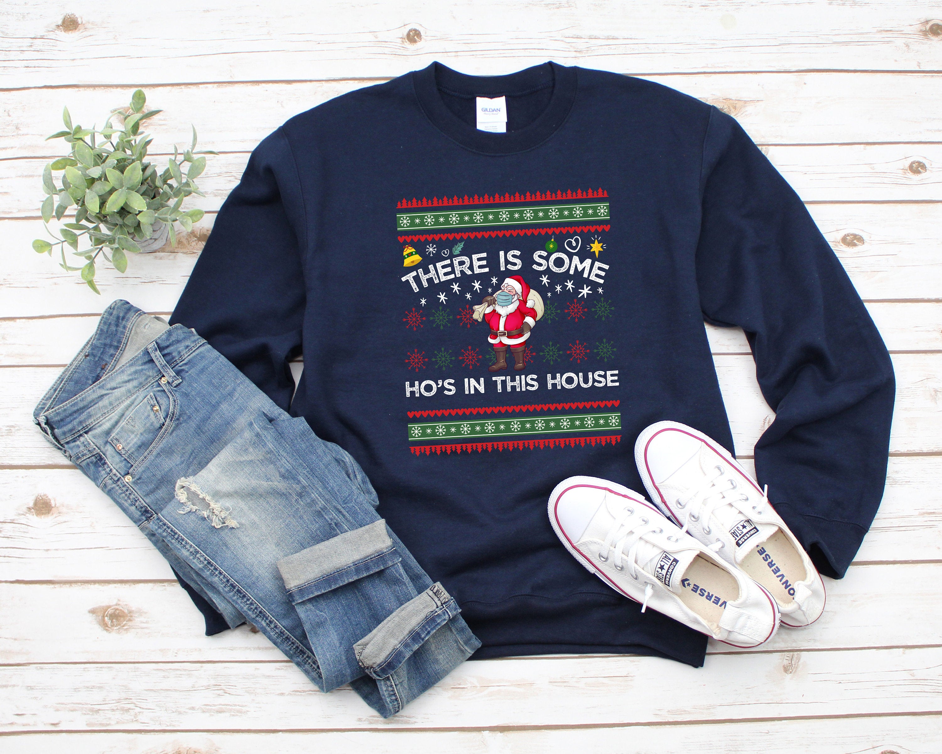 There's Some Hos In This House Sweatshirt, Ugly Christmas Sweater, Funny Christmas Santa Sweater, Naughty Santa Sweathirt, Christmas Pajamas