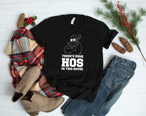 There's Some Hos In This House Shirt, Ugly Christmas Shirt, Funny Santa Shirt, Funny Christmas Gift, Naughty Santa Shirt, Christmas Pajamas