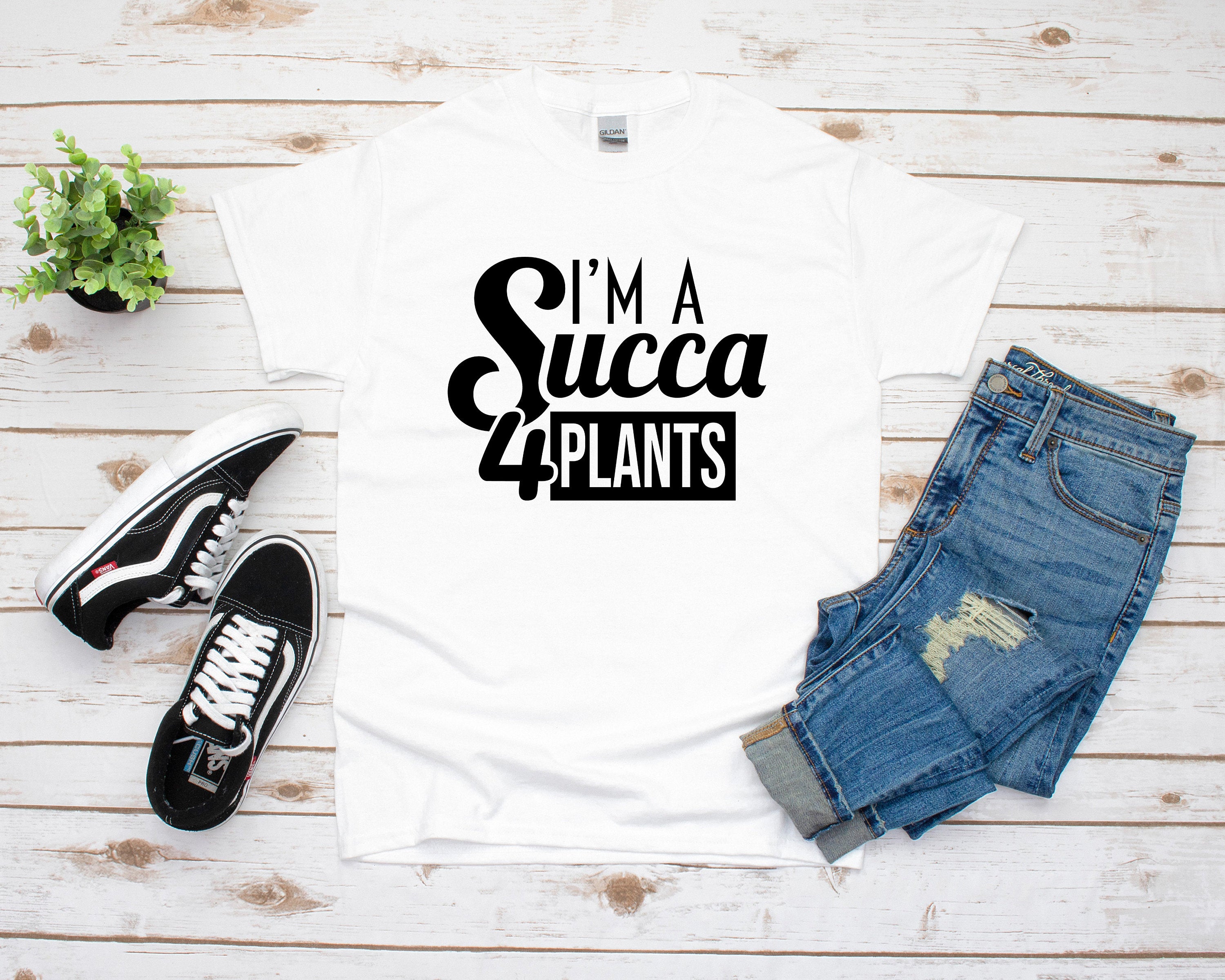 Im a Succa for Plant Shirt, Plant Lover Gift, Crazy Plant Lady Shirt, Succulent Gift, Women Garden Shirt, Gardening Gift, Gardener T-shirt