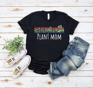 Plant Mom Shirt, Potted Plant, Succulent Tee, Gardening Gift, Plant Mom and Dad, Garden Shirt, Nature Lover Shirt, Gift Idea For Plant Lover