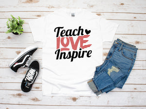 Teacher Love Inspire Shirt, Valentines Day Teacher Shirt, Teacher Appreciation Shirt, Elementary School Teacher Shirt, Preschool Teacher