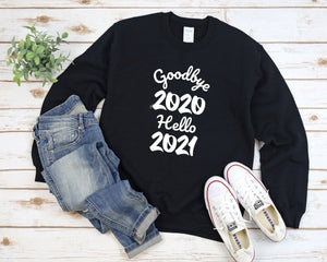 Good Bye 2020 Hello 2021 Sweatshirt, Hello New Year Sweater, New Years Eve Sweater, Holiday Sweater, Happy New Year Sweater