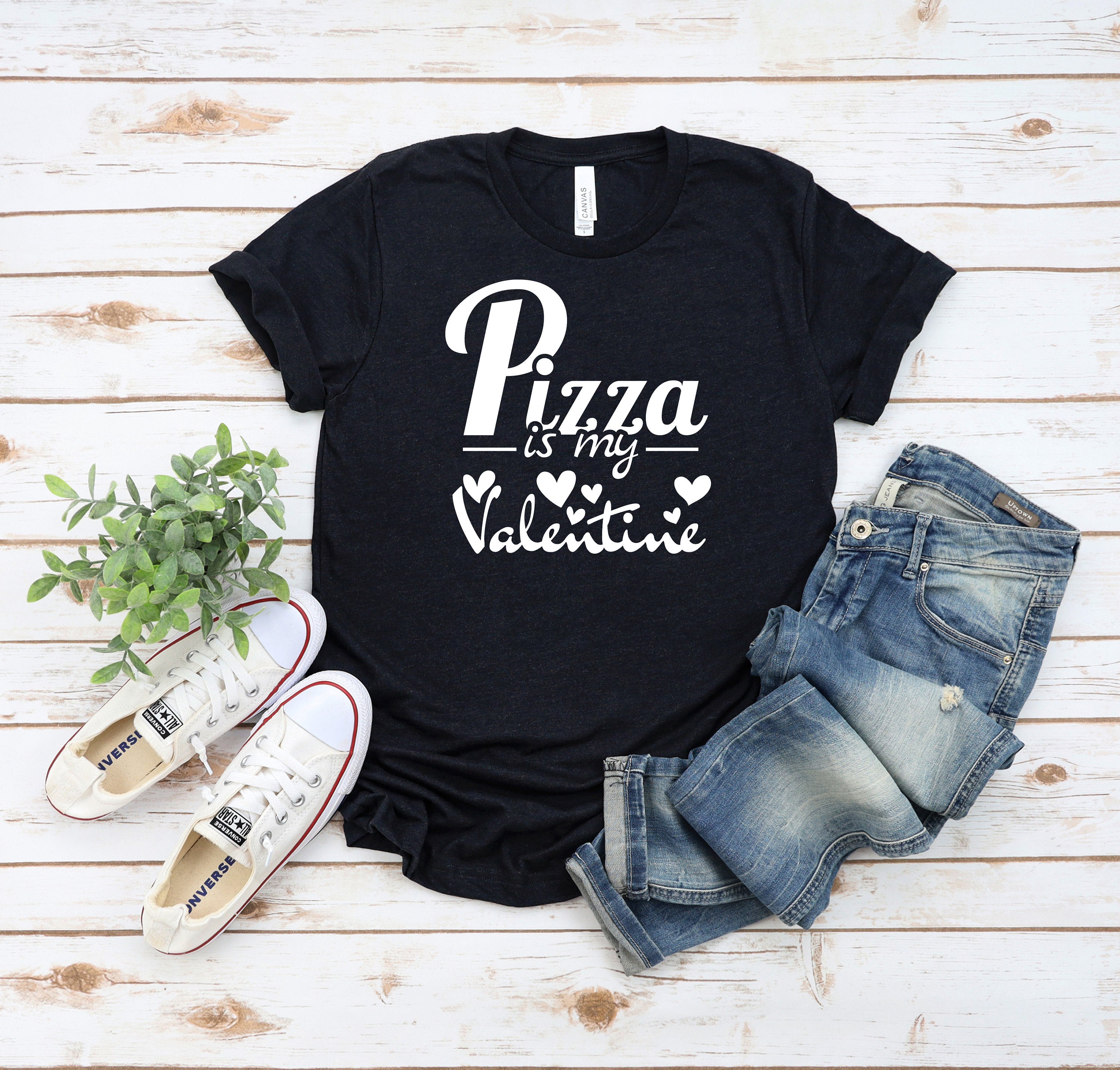 Pizza is My Valentine Shirt, Heart Shirt, Women Valentines Day Shirts, Teachers Valentines Day Shirt, Cute Heart Valentine Shirts