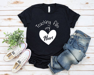 Teaching Fills my Heart Shirt, Cute Teacher shirts, Teacher Appreciation Shirt, Teacher gifts, Custom Teacher Shirt, Xmas Gift Idea