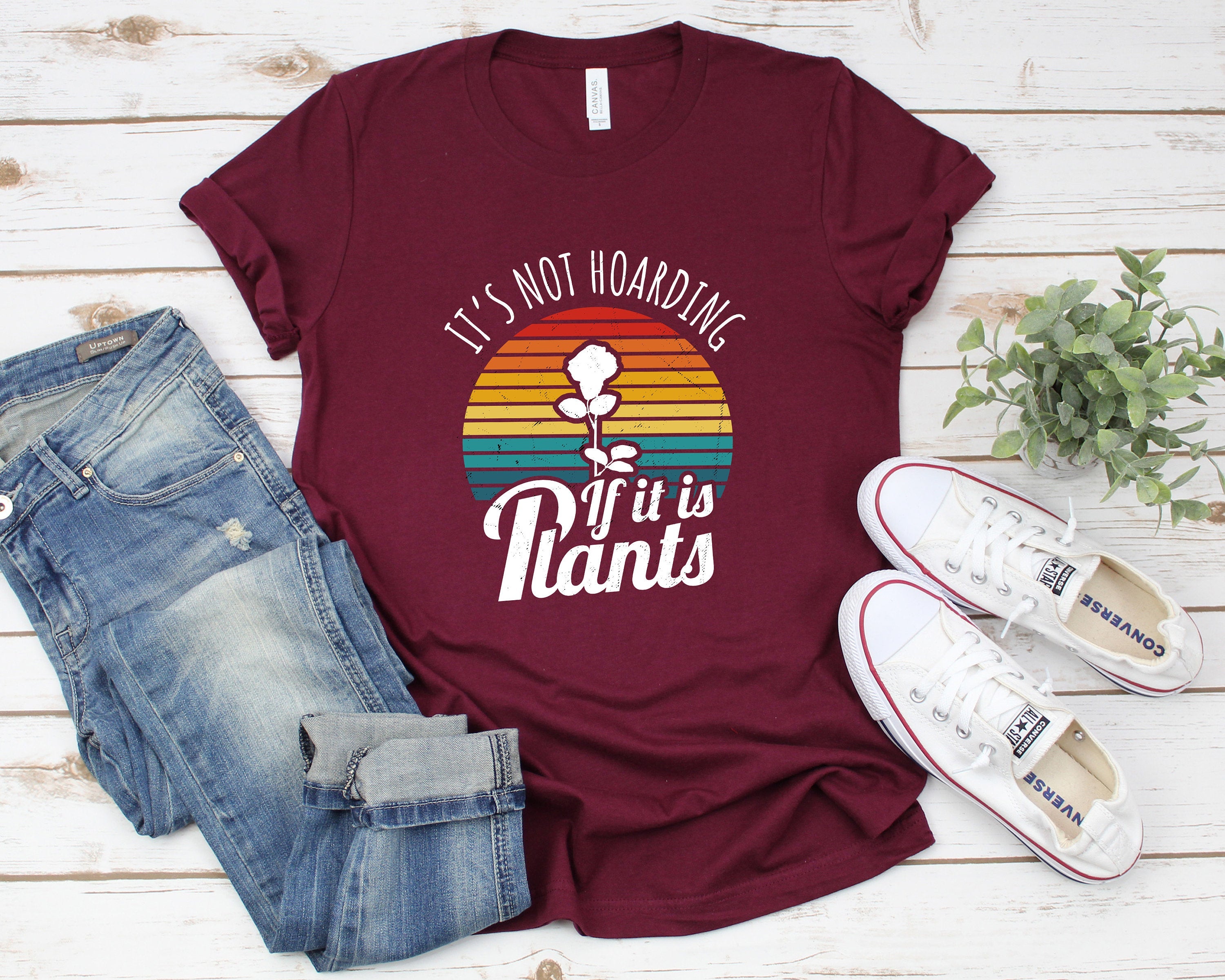 Its Not Hoarding If Its Plants Shirt, Cute Plant Lady Shirt, Plant Mom, Plant Lover Gift, Gardening Gift, Garden T-Shirt, Houseplants Tee