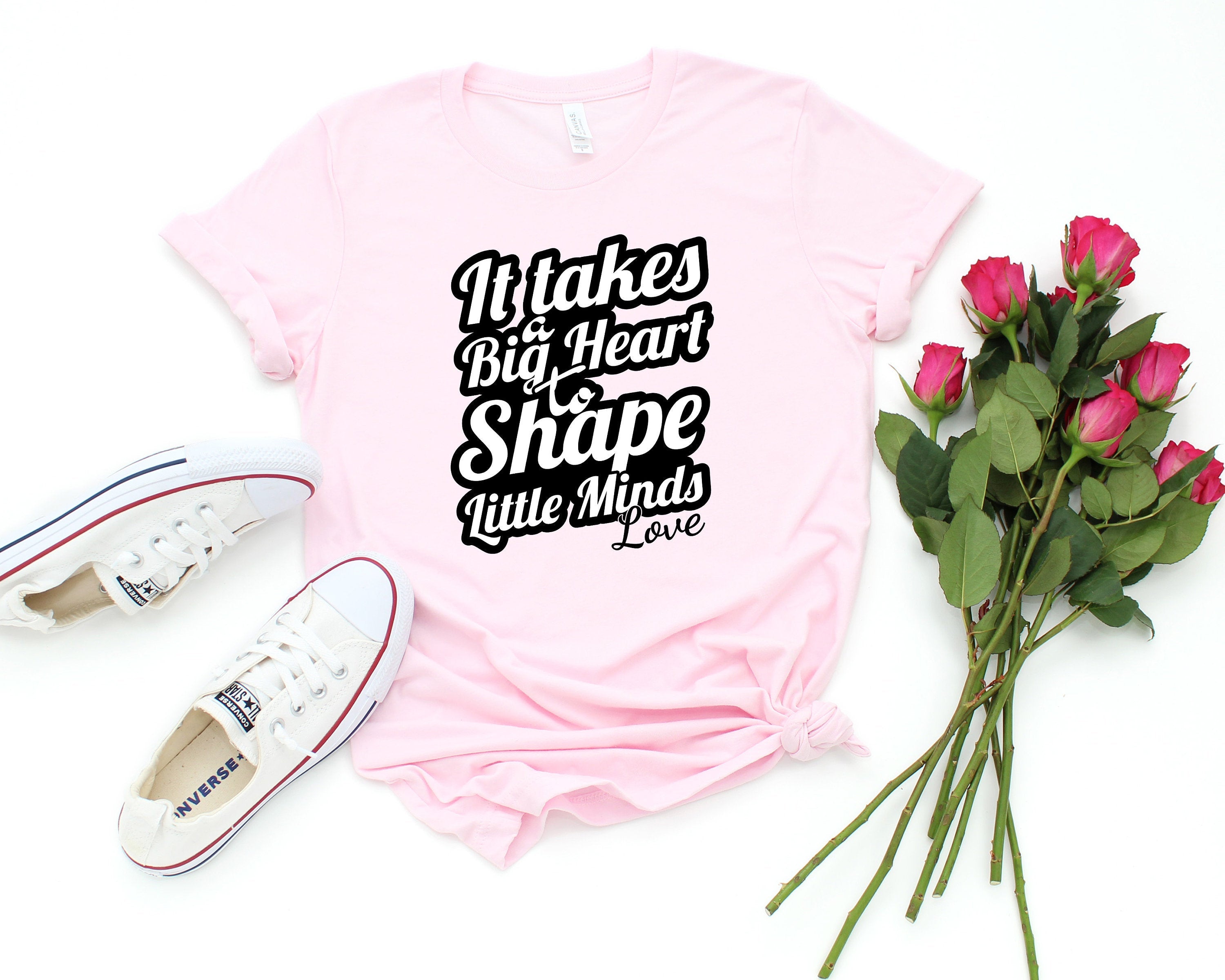 It Takes A Big Heart To Shape Little Minds Love T-shirt, Love T-shirt for Valentines Day, Teacher Love Shirt, Teacher Appreciation Shirt