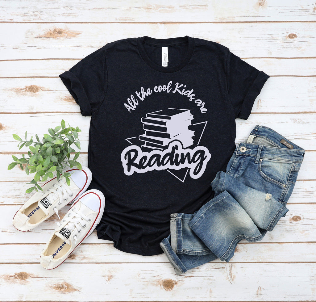 All the Cool Kids are Reading Shirt, Book Shirt Women, Reading Shirts, Book Lover Gift for Readers, Bookworm, Bookish, Librarian day Gifts