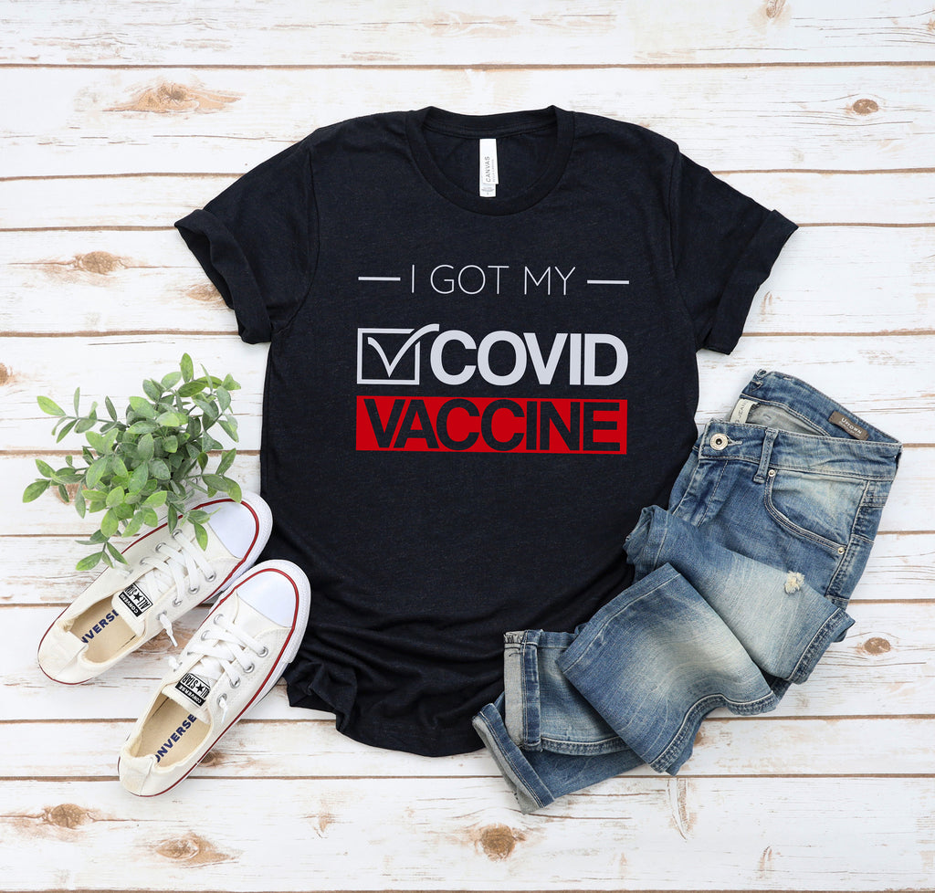 I Got My Covid Vaccine T-Shirt, Vaccine Shirt, Covid Shirts, Coronavirus Shirts, 2021 Quarantine Shirts, Vaccinated Shirts, Medical Shirts